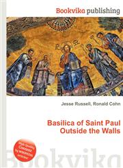 Basilica of Saint Paul Outside the Walls,5512222260,9785512222263