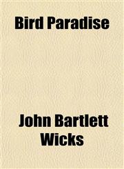 Bird Paradise,1151852686,9781151852687