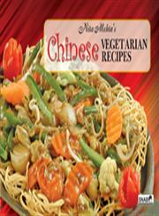 Nita Mehta's Chinese Vegetarian Recipes 1st Edition,8178692090,9788178692098