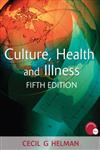 Culture, Health and Illness (Hodder Arnold Publication) 5th Edition,0340914505,9780340914502