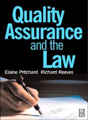Quality Assurance and the Law,0750641762,9780750641760