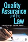 Quality Assurance and the Law,0750641762,9780750641760