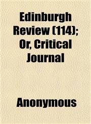 Edinburgh Review (114); Or, Critical Journal,1152640798,9781152640795