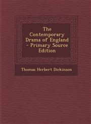 Contemporary Drama of England,1287433456,9781287433453