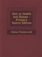 Diet in Health and Disease,1289950032,9781289950033