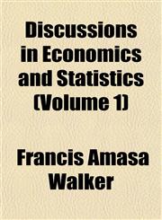 Discussions in Economics and Statistics (Volume 1),115223420X,9781152234208