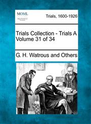 Trials Collection - Trials A Volume 31 of 34,1275095976,9781275095977