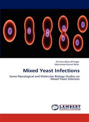 Mixed Yeast Infections,3848497662,9783848497669