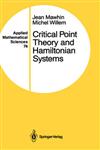 Critical Point Theory and Hamiltonian Systems,038796908X,9780387969084