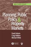 Planning, Public Policy & Property Markets,140512430X,9781405124300