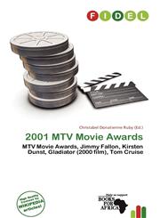 2001 MTV Movie Awards,6137235564,9786137235560