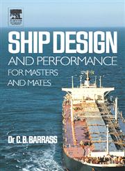 Ship Design and Performance for Masters and Mates,0750660007,9780750660006