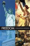 Freedom A Philosophical Anthology,140514503X,9781405145039