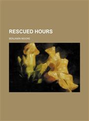 rescued hours,1151450715,9781151450715