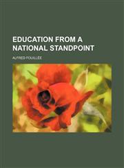 Education from a national standpoint,1459070720,9781459070721