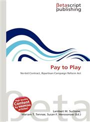 Pay to Play,6135094475,9786135094473