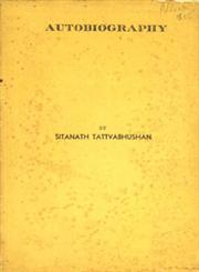 Autobiography - With details of Philosophical Study and Spiritual Endeavour