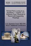 Richard Perry Loving et ux., Appellants, v. Virginia. U.S. Supreme Court Transcript of Record with Supporting Pleadings,1270583050,9781270583059