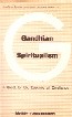 Gandhian Spiritualism A Quest for the Essence of Excellence 1st Edition,8170224578,9788170224570