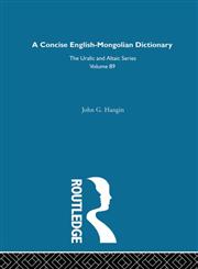 A Concise English-Mongolian Dictionary (Uralic and Altaic),0700708898,9780700708895