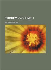 Turkey (Volume 1),1154099474,9781154099478