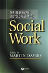The Blackwell Encyclopedia of Social Work,0631214518,9780631214519