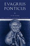 EVAGRIUS PONTICUS (Early Church Fathers S.),0415324475,9780415324472