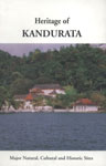 Heritage of Kandurata Major Natural, Cultural and Historic Sites 1st Print,9555750930,9789555750930
