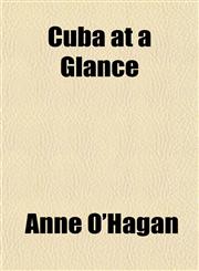 Cuba at a Glance,1151528587,9781151528582