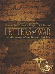 Letters of War An Anthology of the Korean War Era,1424139384,9781424139385