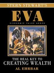 EVA: The Real Key to Creating Wealth,0471298603,9780471298601