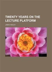 Twenty years on the lecture platform,1459012054,9781459012059