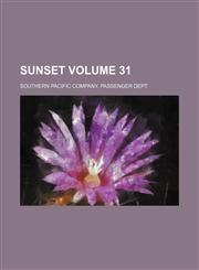 Sunset Volume 31,1236399196,9781236399199