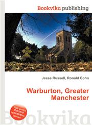 Warburton, Greater Manchester,551068867X,9785510688672
