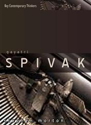 Gayatri Spivak Ethics, Subalternity and the Critique of Postcolonial Reason,0745632858,9780745632858