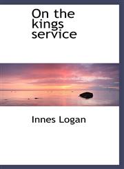 On the kings service,111088561X,9781110885619