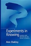 Experiments in Knowing Gender and Method in the Social Sciences,0745622577,9780745622576