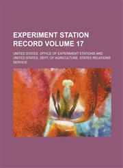 Experiment Station Record Volume 17,1235535479,9781235535475