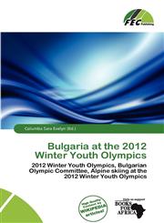 Bulgaria at the 2012 Winter Youth Olympics,6200741069,9786200741066