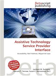 Assistive Technology Service Provider Interface,6133274689,9786133274686