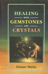 Healing with Gemstones and Crystals 1st Indian Edition,8170306574,9788170306573