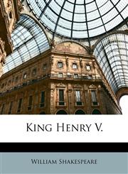 King Henry V.,1148706364,9781148706368