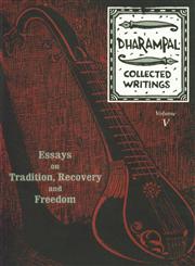 Essays on Tradition, Recovery and Freedom Vol. 5
