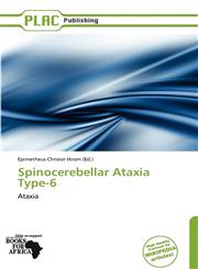 Spinocerebellar Ataxia Type-6,6137960587,9786137960585