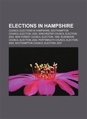 Elections in Hampshire Council elections in Hampshire, Southampton Council election, 2002, Winchester Council election, 2002,1157223354,9781157223351