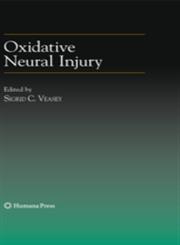 Oxidative Neural Injury,1603273417,9781603273411