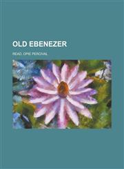 Old Ebenezer,1153775042,9781153775045