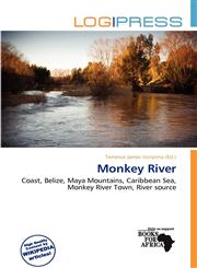 Monkey River,6138422422,9786138422426