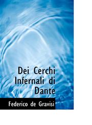 Dei Cerchi Infernali di Dante,1103995960,9781103995967