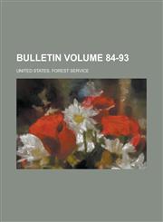 Bulletin Volume 84-93,1234240653,9781234240653